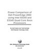 Power Comparison of Dell PowerEdge 2950 using Intel X5355 and E5345 Quad Core Xeon Processors (60 KB)